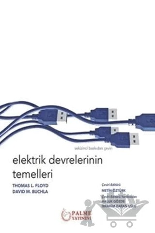 Elektrik Devrelerinin Temelleri – Thomas L. Floyd, David M. Buchla – Palme Yayıncılık kitap kapağı