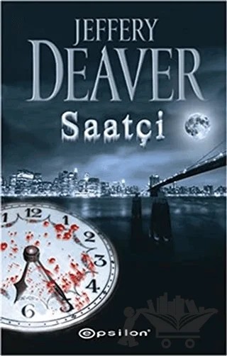 Saatçi – Jeffery Deaver – Epsilon Yayınevi kitap kapağı