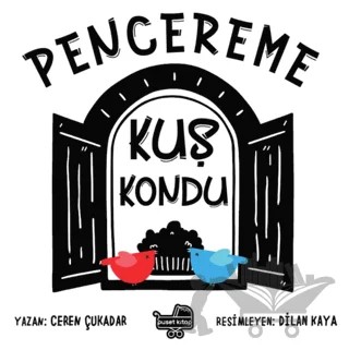 Pencereme Kuş Kondu – Ceren Çukadar – Puset Kitap kitap kapağı
