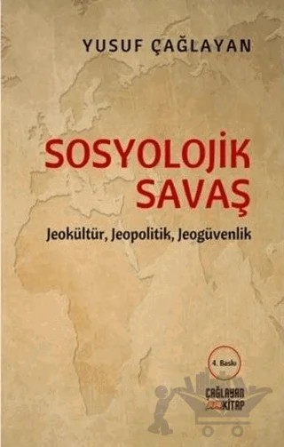 Sosyolojik Savaş – Yusuf Çağlayan – Çağlayan Kitap kitap kapağı