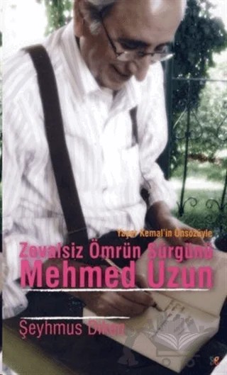 Zevalsiz Ömrün Sürgünü Mehmed Uzun – Şeyhmus Diken – Lis Basın Yayın kitap kapağı