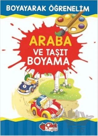 Araba ve Taşıt Boyama – Kolektif – Çilek Kitaplar kitap kapağı