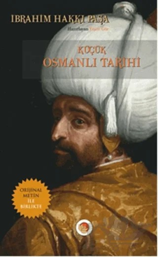 Küçük Osmanlı Tarihi – İbrahim Hakkı Paşa – Lotus Yayın Grubu kitap kapağı