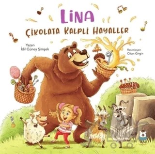 Lina - Çikolata Kalpli Hayaller – İdil Güney Şimşek – Luna Yayınları kitap kapağı