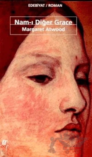 Nam-ı Diğer Grace – Margaret Atwood – Oğlak Yayıncılık kitap kapağı