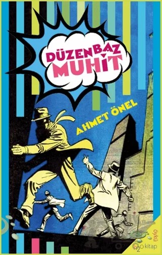 Düzenbaz Muhit – Ahmet Önel – h2o Kitap kitap kapağı