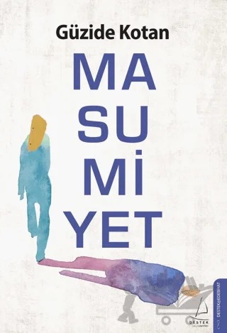 Masumiyet – Güzide Kotan – Destek Yayınları kitap kapağı