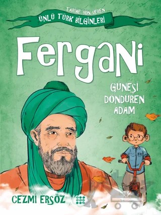 Fergani - Güneşi Döndüren Adam – Cezmi Ersöz – Dokuz Çocuk kitap kapağı