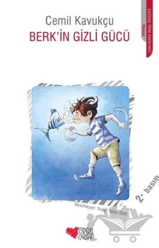 Berk'in Gizli Gücü – Cemil Kavukçu – Can Çocuk Yayınları kitap kapağı