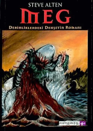 MEG Derinliklerdeki Dehşetin Romanı – Steve Alten – Artemis Yayınları kitap kapağı