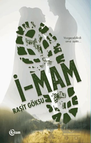İ-Mam – Raşit Göksu – Tılsım Yayınevi kitap kapağı