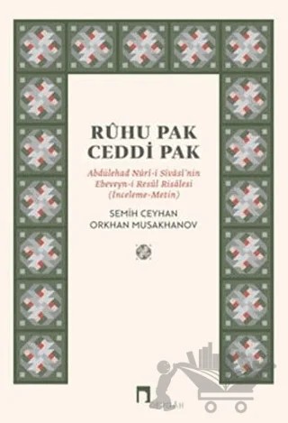Ruhu Pak Ceddi Pak – Orkhan Musakhanov, Semih Ceyhan – Dergah Yayınları kitap kapağı