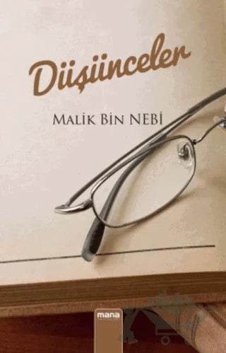 Düsünceler – Malik Bin Nebi – Mana Yayınları kitap kapağı