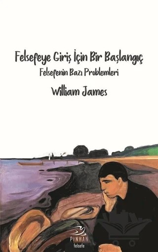 Felsefeye Giriş İçin Bir Başlangıç – William James – Pinhan Yayıncılık kitap kapağı