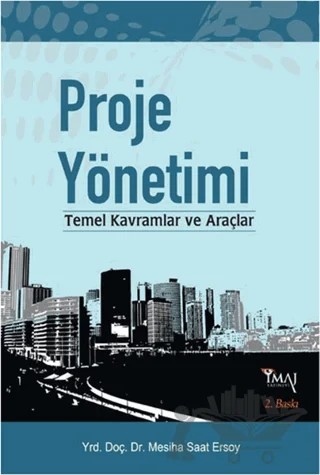 Proje Yönetimi – Mesiha Saat Ersoy – İmaj Yayıncılık kitap kapağı
