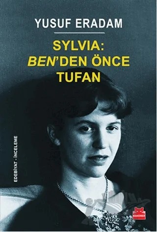 Sylvia: Ben’den Önce Tufan – Yusuf Eradam – Kırmızı Kedi Yayınevi kitap kapağı