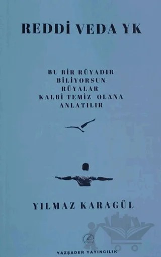 Reddi Veda Yk – Yılmaz Karagül – Yazşader Yayıncılık kitap kapağı