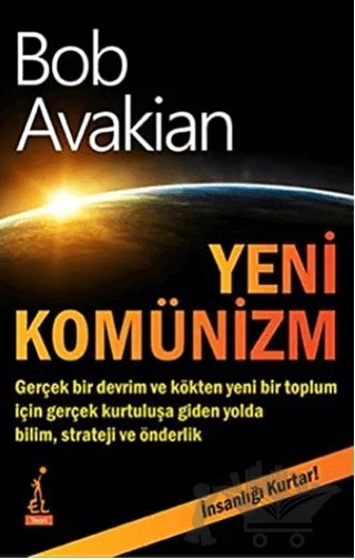 Yeni Komünizm – Bob Avakian – El Yayınları kitap kapağı