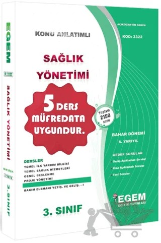 3. Sınıf 6. Yarıyıl Konu Anlatımlı Sağlık Yönetimi - Kod 3322 – Kolektif – Egem Eğitim Yayınları kitap kapağı