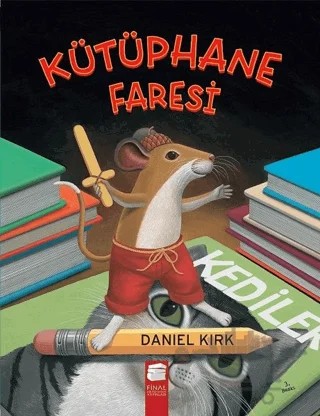 Kütüphane Faresi – Daniel Kirk – Final Kültür Sanat Yayınları kitap kapağı