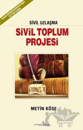 Sivil Toplum Projesi – Metin Köse – Erguvan Yayınevi kitap kapağı