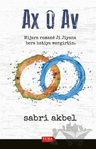 Ax ü Av – Sabri Akbel – Tuba Kitabevi kitap kapağı