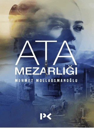 Ata Mezarlığı – Mehmet Mollaosmanoğlu – Profil Kitap kitap kapağı