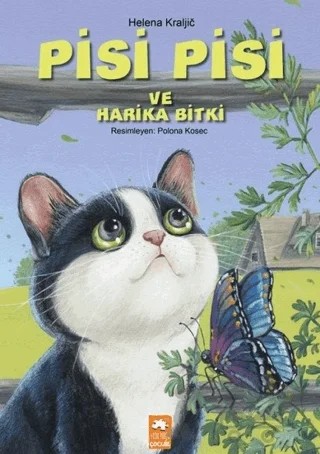 Pisi Pisi ve Harika Bitki – Helena Kraljic – Eksik Parça Yayınları kitap kapağı