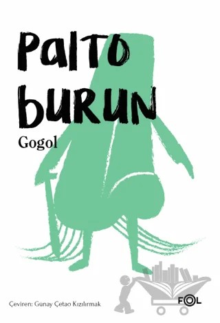Palto Burun – Nikolay Vasilyeviç Gogol – Fol Kitap kitap kapağı