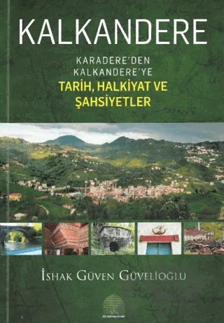 Kalkandere – İshak Güven Güvelioğlu – REVAK Rize Araştırmaları Vakfı kitap kapağı