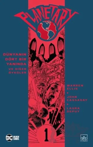 Planetary Cilt 1 – Warren Ellis, John Cassaday, Laura Depuy – İthaki Yayınları kitap kapağı