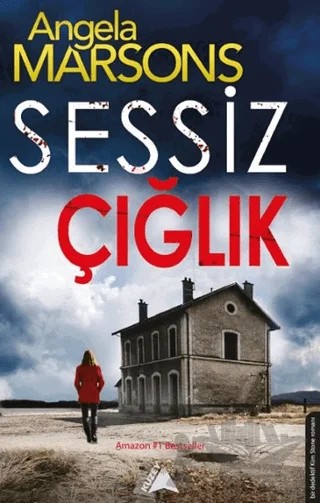 Sessiz Çığlık – Angela Marsons – Kuzey Yayınları kitap kapağı