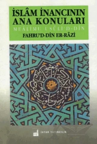 İslam İnancının Ana Konuları – Fahruddin Er-Razi – İhtar Yayıncılık kitap kapağı