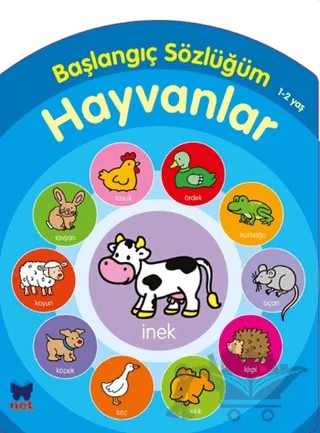 Başlangıç Sözlüğüm Hayvanlar 1- 2 Yaş – Kolektif – Net Çocuk Yayınları kitap kapağı