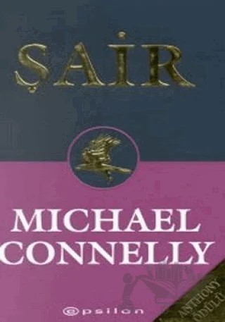 Şair – Michael Connelly – Epsilon Yayınevi kitap kapağı