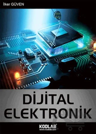 Dijital Elektronik – İlker Güven – Kodlab Yayın Dağıtım kitap kapağı