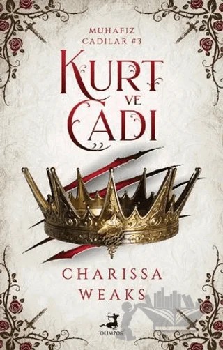 Kurt ve Cadı - Muhafız Cadılar – Charissa Weaks – Olimpos Yayınları kitap kapağı