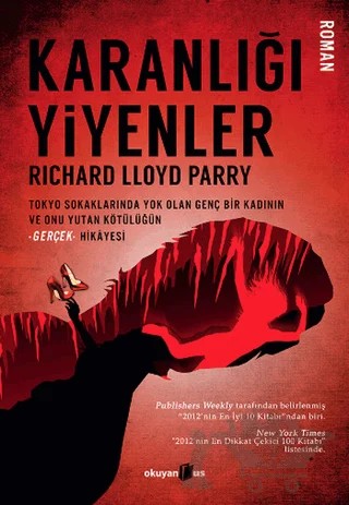 Karanlığı Yiyenler – Richard Lloyd Parry – Okuyan Us Yayınları kitap kapağı