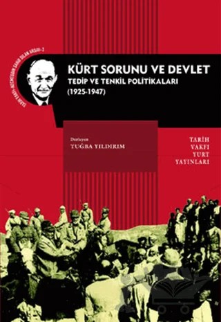 Kürt Sorunu ve Devlet – Tuğba Yıldırım – Tarih Vakfı Yurt Yayınları kitap kapağı