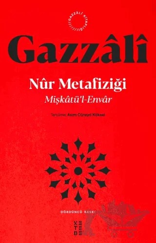 Mişkatü’l - Envar – İmam Gazzali – Ketebe Yayınları kitap kapağı