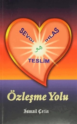 Özleşme Yolu – İsmail Çetin – Dilara Yayınları kitap kapağı