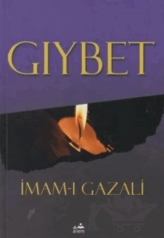 Gıybet – İmam-ı Gazali – Ailem Yayınları kitap kapağı