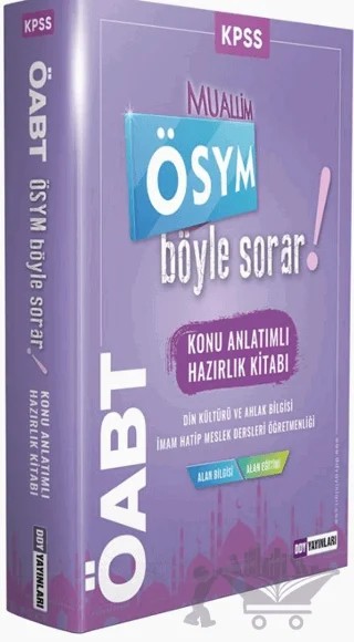 2022 ÖABT Muallim ÖSYM Böyle Sorar! Konu Anlatımlı Hazırlık Kitabı – Kolektif – DDY Yayınları kitap kapağı