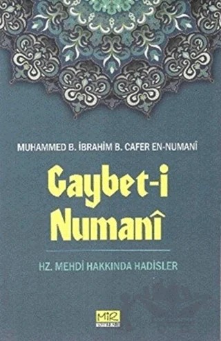 Gaybet-i Numani – Muhammed B.İbrahim B.Cafer En-Numani – Mir Yayınları kitap kapağı