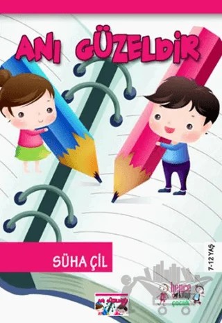 Anı Güzeldir – Süha Çil – Bencekitap kitap kapağı