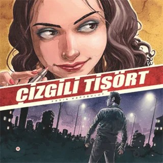 Çizgili Tişört – Ersin Karabulut – Mürekkep Basın Yayın kitap kapağı