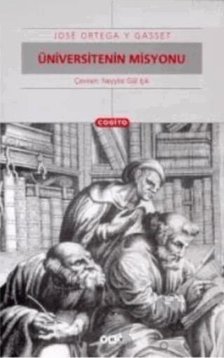 Üniversitenin Misyonu – Jose Ortega y Gasset – Yapı Kredi Yayınları kitap kapağı