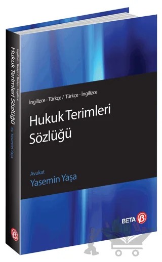 Hukuk Terimleri Sözlüğü – Yasemin Yaşa – Beta Yayınevi kitap kapağı