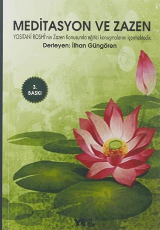Meditasyon ve Zazen – İlhan Güngören – Yol Yayınları kitap kapağı