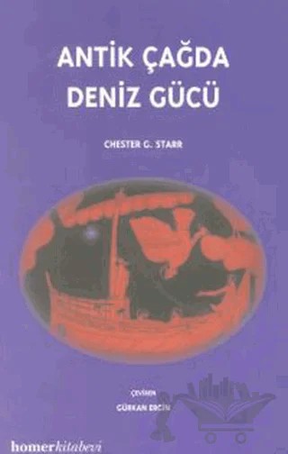 Antik Çağda Deniz Gücü – Chester G. Starr – Homer Kitabevi kitap kapağı